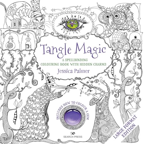 Stock image for Tangle Magic - Large Format Edition: A spellbinding colouring book with hidden charms for sale by Zoom Books Company