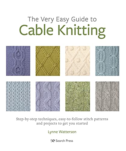 Beispielbild fr The Very Easy Guide to Cable Knitting zum Verkauf von Blackwell's