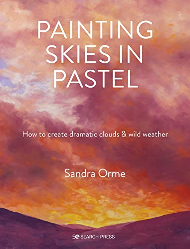 

Painting Skies in Pastel: Creating dramatic clouds and atmospheric skyscapes