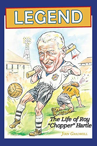 Beispielbild fr Legend, the Life of Roy 'Chopper' Hartle zum Verkauf von AwesomeBooks