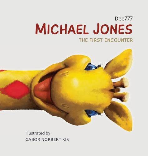 9781782224174: Michael Jones -.The First Encounter