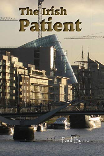 Stock image for The Irish Patient for sale by WorldofBooks