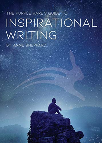 Beispielbild fr The Purple Hare's Guide to Inspirational Writing zum Verkauf von WorldofBooks