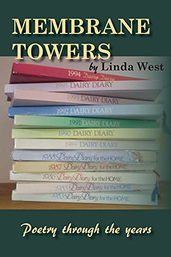 Stock image for Membrane Towers: Poetry through the years for sale by WorldofBooks