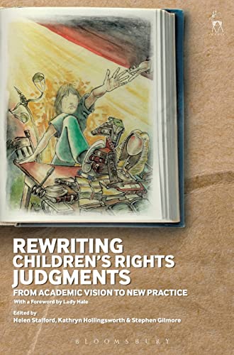 9781782259251: Rewriting Children’s Rights Judgments: From Academic Vision to New Practice