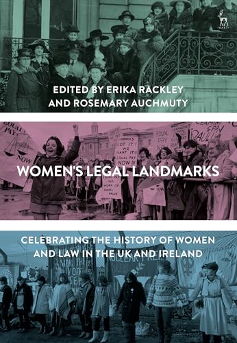 9781782259770: Women's Legal Landmarks: Celebrating the History of Women and Law in the UK and Ireland