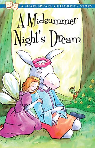 Stock image for A Midsummer Night's Dream: A Shakespeare Children's Story (Easy Classics) (Sweet Cherry: Easy Classics Shakespeare (US Editions)) for sale by WorldofBooks