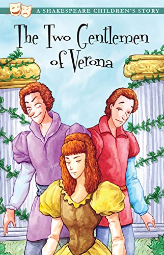 Beispielbild fr The Two Gentlemen of Verona: A Shakespeare Children's Story (Easy Classics) (20 Shakespeare Children's Stories (Easy Classics)) zum Verkauf von WorldofBooks