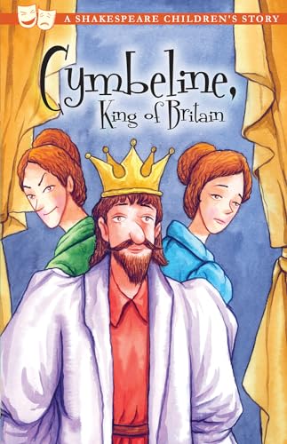 Beispielbild fr Cymbeline, King of Britain (20 Shakespeare Children's Stories) zum Verkauf von Wonder Book