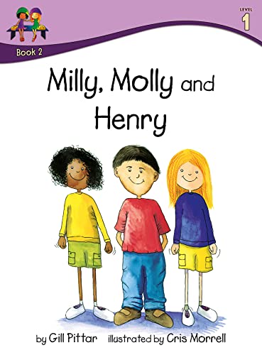 Stock image for Milly Molly and Henry: Level 1 for sale by MusicMagpie