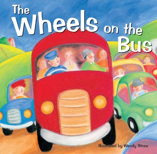 Imagen de archivo de The Wheels on the Bus (Favourite Nursery Rhymes) (20 Favourite Nursery Rhymes) a la venta por WorldofBooks