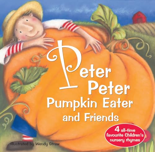 Stock image for Peter Peter Pumpkin Eater and Friends (Paperback) for sale by Grand Eagle Retail