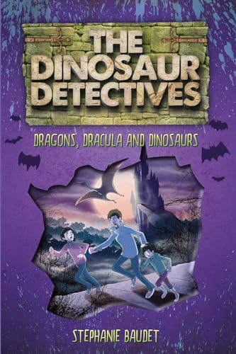 Imagen de archivo de The Dinosaur Detectives in Dracula, Dragons and Dinosaurs (The Dinosaur Detectives, 6) a la venta por HPB-Diamond