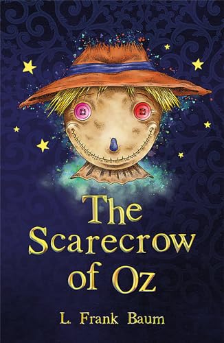 Beispielbild fr The Scarecrow of Oz zum Verkauf von Blackwell's