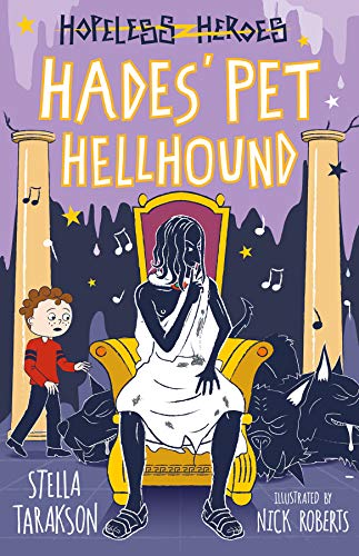 Beispielbild fr Hades' Pet Hellhound! (Hopeless Heroes, Book 9) zum Verkauf von ThriftBooks-Dallas