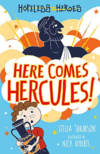 Beispielbild fr Here Comes Hercules! (Hopeless Heroes, Book 1) zum Verkauf von WorldofBooks