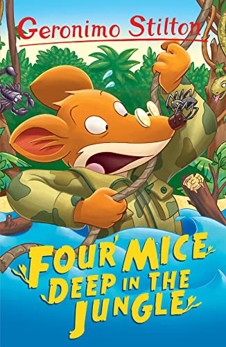 9781782263609: Four Mice Deep in the Jungle (Geronimo Stilton Funny Tales)