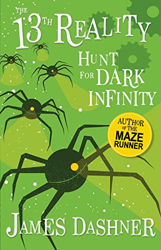 Imagen de archivo de Hunt for Dark Infinity (The 13th Reality Series, Book 2) - from the author of The Maze Runner a la venta por WorldofBooks