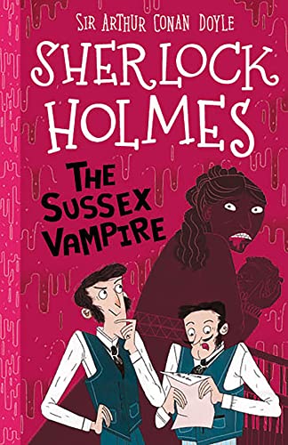 Stock image for The Sussex Vampire (Book 8) (The Sherlock Holmes Children's Collection (Easy Classics)) 7+ for sale by AwesomeBooks