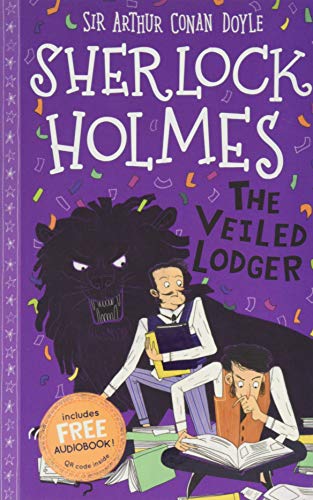 Stock image for The Veiled Lodger (Book 9) (The Sherlock Holmes Children's Collection (Easy Classics)) 7+: 10 (The Sherlock Holmes Children's Collection: Shadows, Secrets and Stolen Treasure (Easy Classics)) for sale by Goldstone Books