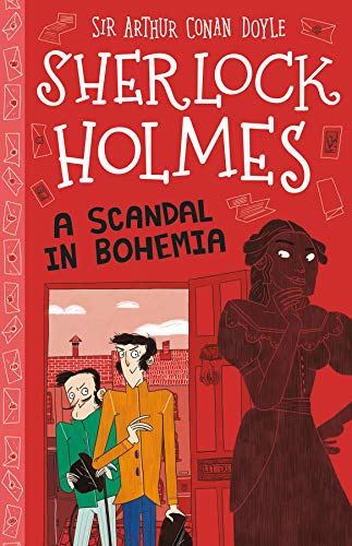 Imagen de archivo de Sherlock Holmes: A Scandal in Bohemia (Easy Classics): 11 (The Sherlock Holmes Children's Collection: Mystery, Mischief and Mayhem (Easy Classics)) a la venta por AwesomeBooks