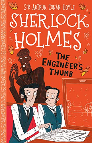 Stock image for Sherlock Holmes: The Engineer's Thumb (Easy Classics): 14 (The Sherlock Holmes Children's Collection: Mystery, Mischief and Mayhem (Easy Classics)) for sale by AwesomeBooks