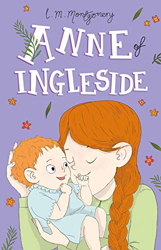 Stock image for Anne of Ingleside (Anne of Green Gables, Book 6) (Anne of Green Gables: The Complete Collection) for sale by WorldofBooks