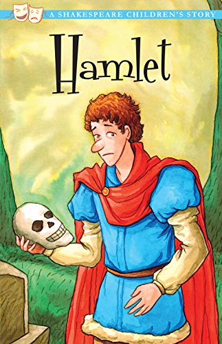 Imagen de archivo de Hamlet, Prince of Denmark: A Shakespeare Children's Story (Sweet Cherry Easy Classics) a la venta por HPB-Red