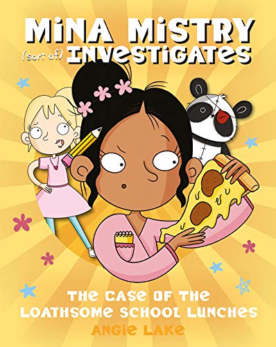 Beispielbild fr Mina Mistry Investigates: the Case of the Loathsome School Lunches zum Verkauf von Better World Books