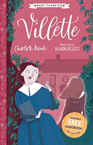 Stock image for Villette (Easy Classics): 7 (The Complete Bront Sisters Children's Collection) for sale by Bahamut Media