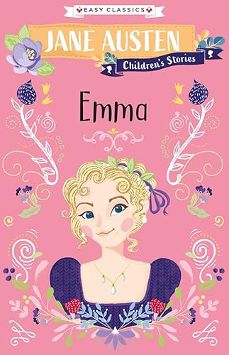 Stock image for Jane Austen Children's Stories: Emma (Sweet Cherry Easy Classics) for sale by SecondSale