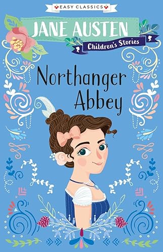 Beispielbild fr Jane Austen Children's Stories: Northanger Abbey zum Verkauf von Better World Books