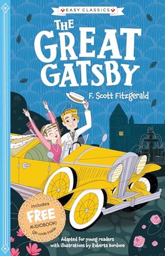 Stock image for F. Scott Fitzgerald: The Great Gatsby (Easy Classics) - American Literature Abridged for Ages 7-11 (The American Classics Children's Collection) for sale by WorldofBooks