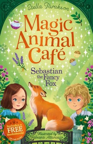 Stock image for Magic Animal Cafe: Sebastian The Fancy Fox for sale by GreatBookPrices