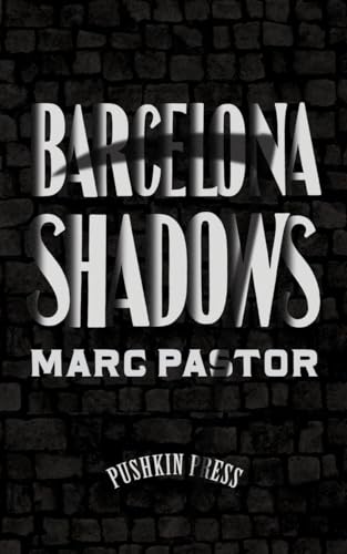 Beispielbild fr Barcelona Shadows zum Verkauf von WorldofBooks