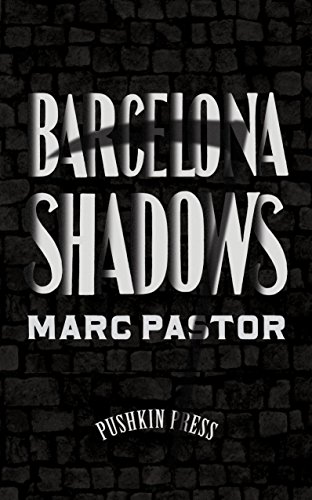 Stock image for Barcelona Shadows for sale by Hippo Books