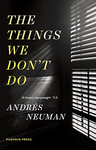9781782270737: The Things We Don't Do