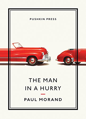 9781782270973: The Man in a Hurry (Pushkin Collection)