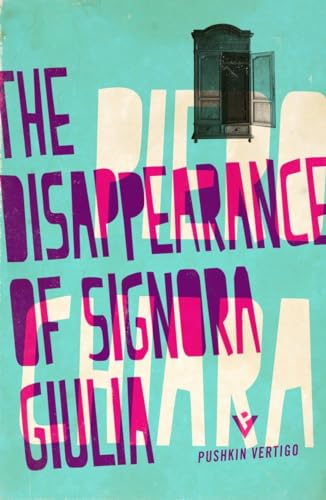Beispielbild fr The Disappearance of Signora Giulia zum Verkauf von Better World Books