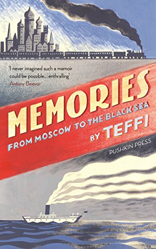 Stock image for Memories - From Moscow to the Black Sea for sale by WorldofBooks