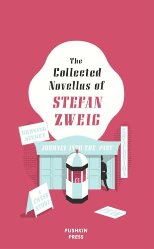 Beispielbild fr The Collected Novellas of Stefan Zweig: Burning Secret, A Chess Story, Fear, Confusion, Journey into the Past zum Verkauf von Ergodebooks