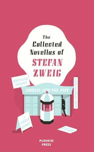 Imagen de archivo de The Collected Novellas of Stefan Zweig: Burning Secret, A Chess Story, Fear, Confusion, Journey into the Past a la venta por WorldofBooks