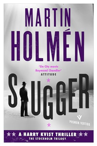 Stock image for Slugger: The Stockholm Trilogy: Volume Three (Pushkin Vertigo) for sale by HPB-Red