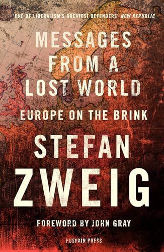 Beispielbild fr Messages from a Lost World: Europe on the Brink zum Verkauf von Ergodebooks