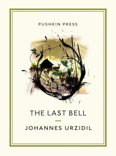 Stock image for The Last Bell (Pushkin Collection) for sale by Better World Books: West