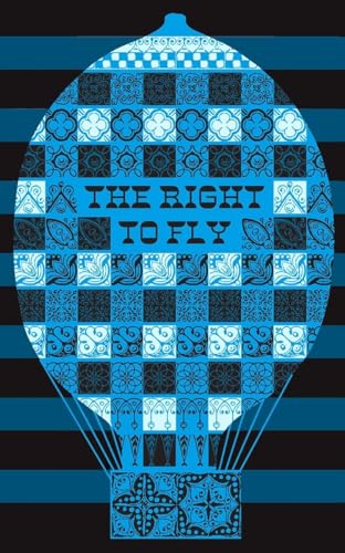 Beispielbild fr The Right to Fly (The London Library) zum Verkauf von Bellwetherbooks