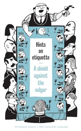 Beispielbild fr Hints on Etiquette zum Verkauf von Bellwetherbooks