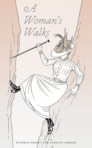 Stock image for A Woman's Walks (The London Library) for sale by SecondSale