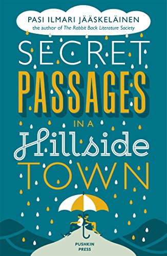Beispielbild fr Secret Passages in a Hillside Town zum Verkauf von ThriftBooks-Atlanta