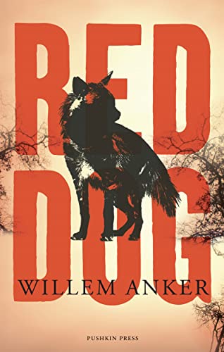 Stock image for Red Dog: A Novel of the African Frontier for sale by SecondSale